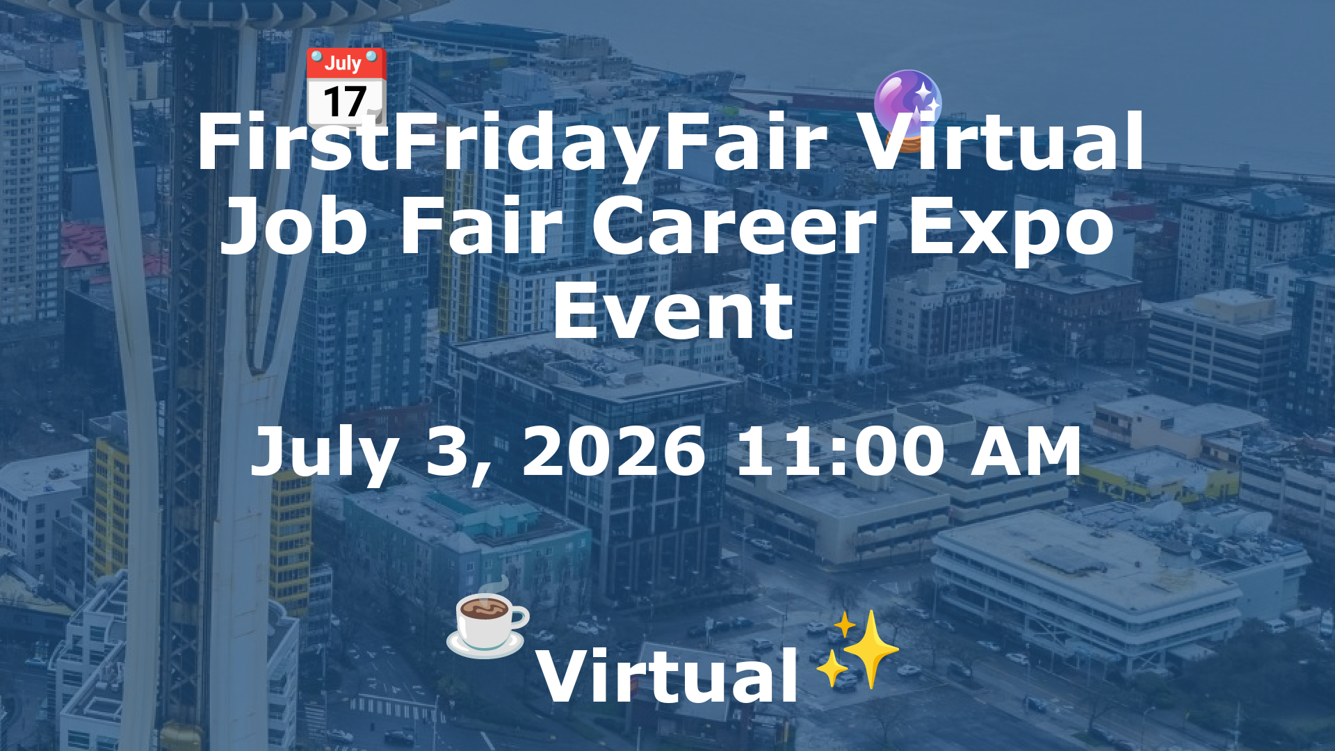 FirstFridayFair Virtual Job Fair Career Expo Event event image